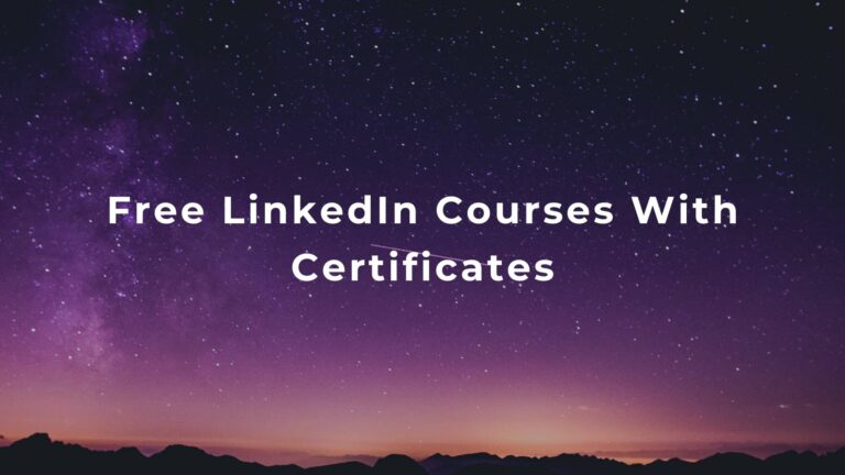 Free LinkedIn Courses With Certificates