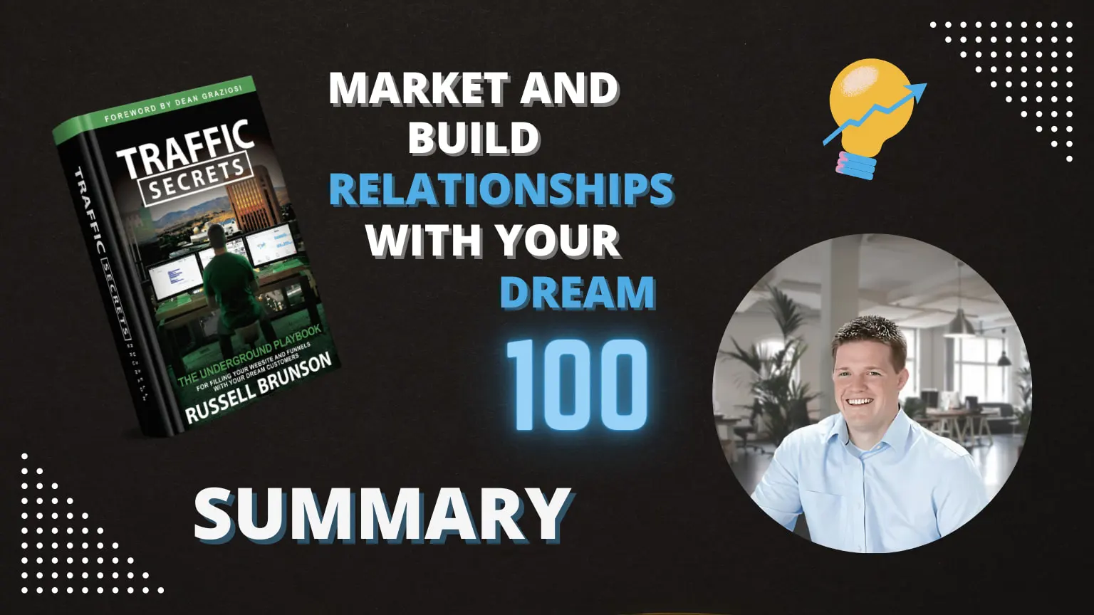 Traffic Secrets Summary - Traffic Secrets Review