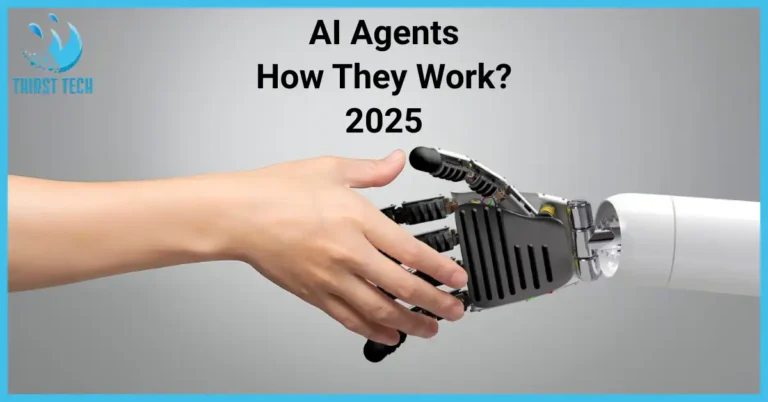 AI Agents Explained How They Work 2025 - Thirst Tech