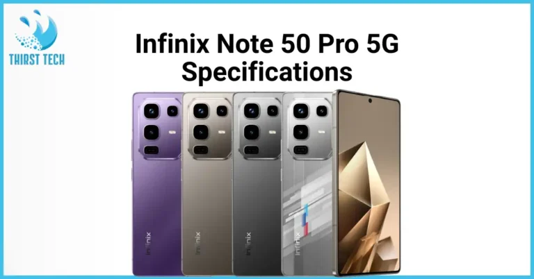 Infinix Note 50 Pro Specifications & Price Guide - ThirstTech