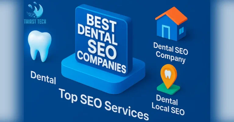 Best Dental SEO Companies Top Services for 2025
